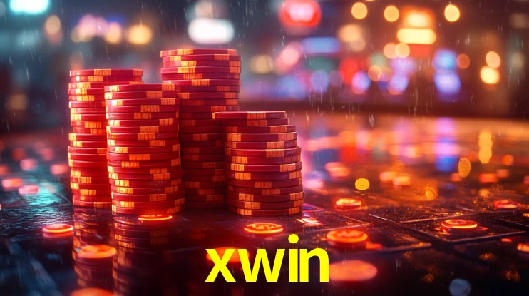 Explore as vantagens do xwin: serviço profissional e confiabilidade